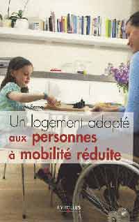 Un Logement AdaptÃ© Aux Personnes Ã€ MobilitÃ© RÃ©duite